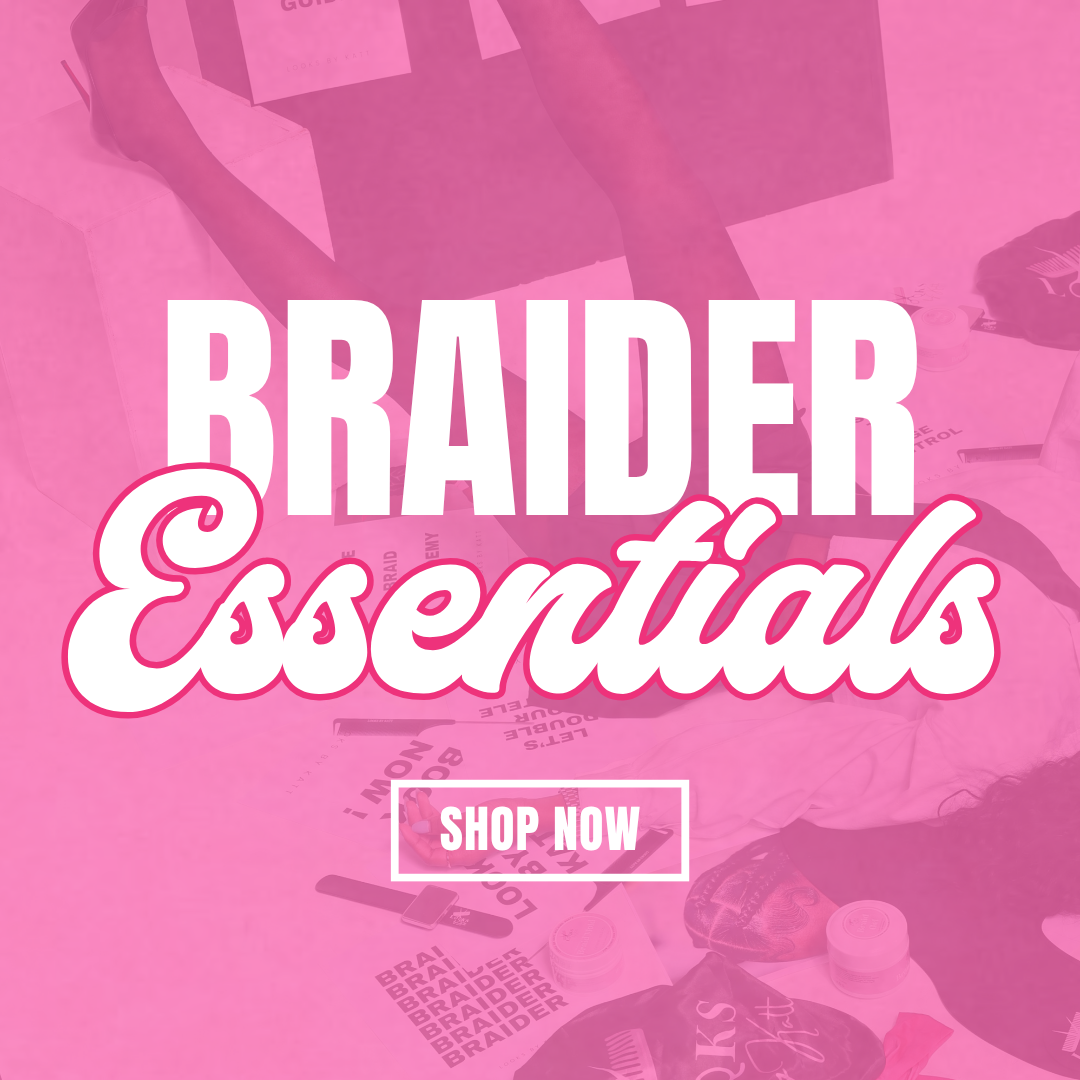 Braider Essentials