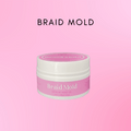 BRAID MOLD